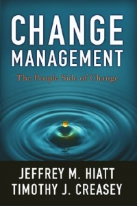 Change Management: The People Side of Change