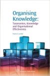 Organising Knowledge: Taxonomies, Knowledge, and Organisational Effectiveness