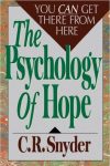 The Psychology of Hope: You Can Get Here from There