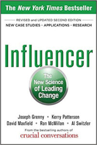 Influencer: The New Science of Leading Change