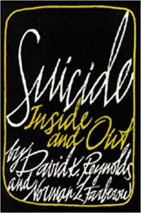 Suicide: Inside and Out