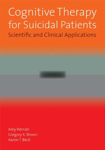 Cognitive Therapy for Suicidal Patients: Scientific and Clinical Applications