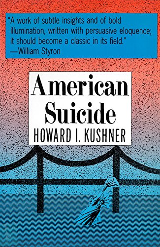 American Suicide: A Psychocultural Exploration