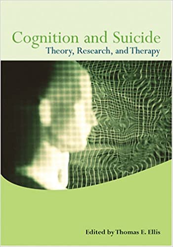 Cognition and Suicide: Theory, Research, and Therapy