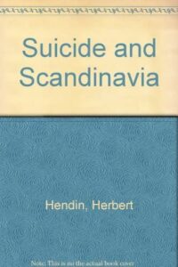 Suicide and Scandinavia