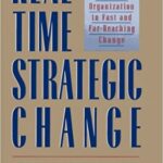 Real Time Strategic Change