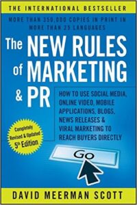 The New Rules of Marketing and PR