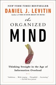 The Organized Mind: Thinking Straight in the Age of Information Overload – Facebook Friends