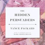 The Hidden Persuaders