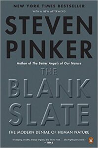 The Blank Slate: The Modern Denial of Human Nature – The Basics