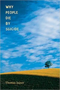 Why People Die by Suicide