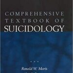 Comprehensive Textbook of Suicidology