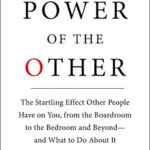 The Power of the Other