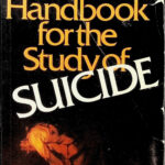 A Handbook for the Study of Suicide