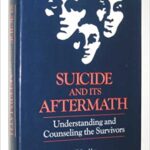 Suicide and Its Aftermath