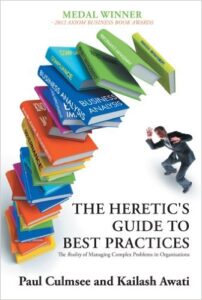 The Heretic’s Guide to Best Practices