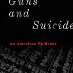 Guns and Suicide