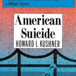 American Suicide: A Psychocultural Exploration