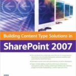 Building Content Type Solutions in SharePoint 2007