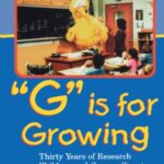 “G” is for Growing: Thirty Years of Research on Children and Sesame Street