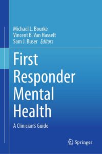 First Responder Mental Health: A Clinician’s Guide