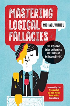 MasteringLogicalFallacies